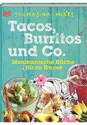 Tacos, Burritos und Co.