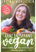 Ganz entspannt vegan