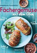 Fächergemüse aus dem Ofen