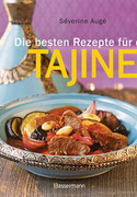 Die besten Rezepte für die Tajine