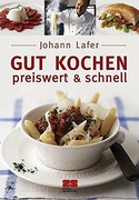 Gut kochen - preiswert und schnell