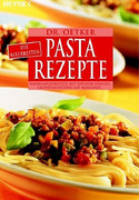 Die allerbesten Pasta-Rezepte