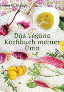 Das vegane Kochbuch meiner Oma