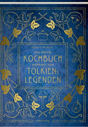 Das große Kochbuch inspiriert von Tolkiens Legenden