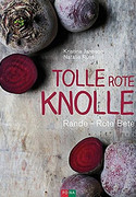Tolle rote Knolle