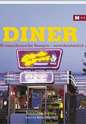 Diner. Echt US-amerikanische Rezepte