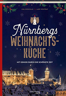 Nürnbergs Weihnachtsküche
