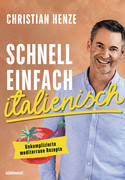 Schnell, einfach, italienisch