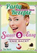 Sweet & Easy - Enie backt