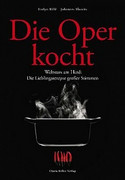 Die Oper kocht