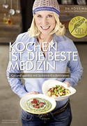 Kochen ist die beste Medizin