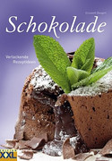 Schokolade - Verlockende Rezeptideen