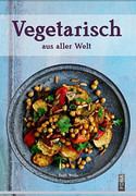 Vegetarisch aus aller Welt