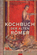 Kochen wie die alten Römer