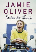 Kochen für Freunde: Neue geniale Rezepte