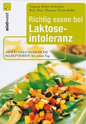 Richtig essen bei Laktoseintoleranz