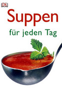 Suppen für jeden Tag