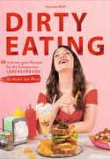 Dirty Eating