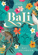 Bali – Das Kochbuch