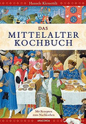 Das Mittelalter-Kochbuch