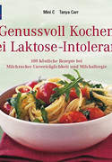 Genussvoll Kochen bei Laktose-Intoleranz