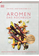 Aromen – Das Kochbuch