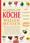 484 Dinge, die Köche wissen müssen