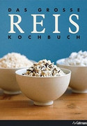 Das große Reis Kochbuch