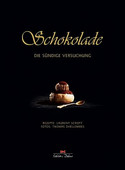 Schokolade: Die sündige Versuchung