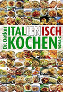 Italienisch kochen von A-Z