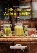 Heilsalben aus Wald und Wiese