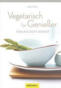 Vegetarisch für Genießer