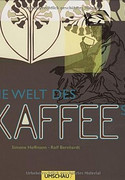Die Welt des Kaffees