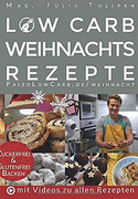 Low Carb Weihnachtsrezepte
