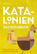 Katalonien. Das Kochbuch