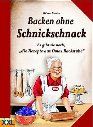Backen ohne Schnickschnack