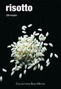 Risotto: 200 Rezepte