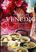 Venedig - Kochen für alle Sinne