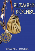 Das Alamannen-Kochbuch