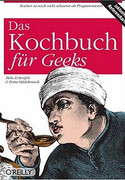 O'Reillys Kochbuch für Geeks